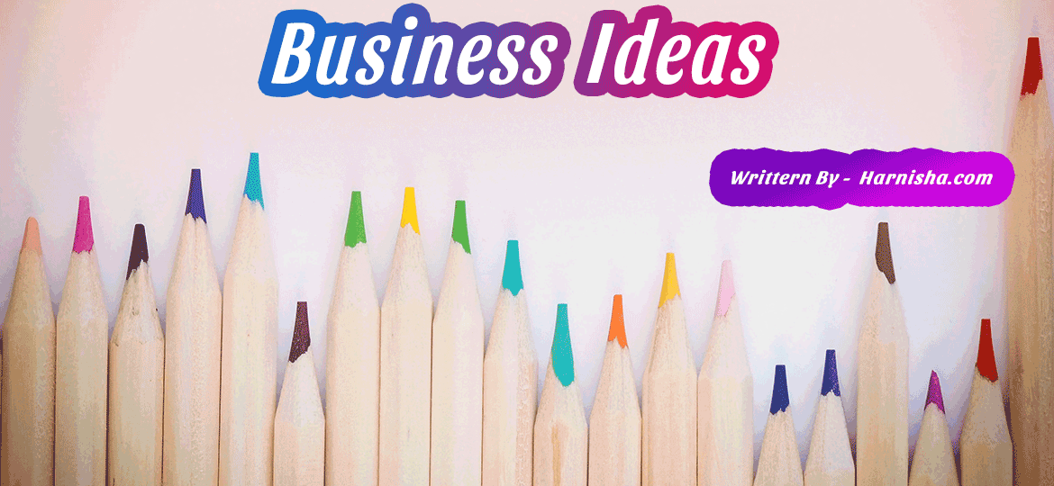 Business and marketing ideas